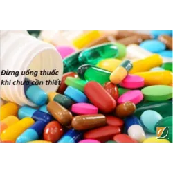 KHÔNG DÙNG KHÁNG SINH NẾU KHÔNG KIỂM TRA XÉT NGHIỆM