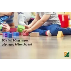 CẨN THẬN VỚI NHỮNG MÓN ĐỐ CHƠI CỦA TRẺ