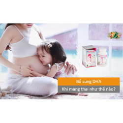 Bổ sung DHA khi mang thai như thế nào