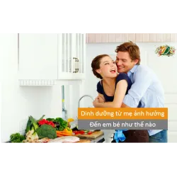 Dinh dưỡng của người mẹ ảnh hưởng đến em bé như thế nào
