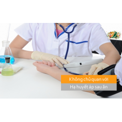 Không chủ quan với hạ huyết áp sau ăn