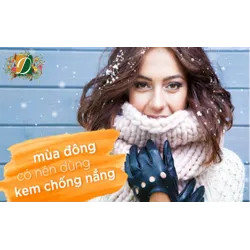 Mùa đông có nên dùng kem chống nắng