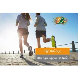 Tập thể dục khi bạn ngoài 50 tuổi
