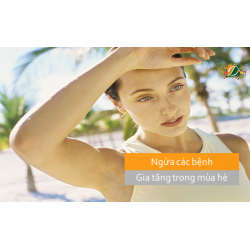 Ngừa các bệnh gia tăng đầu hè