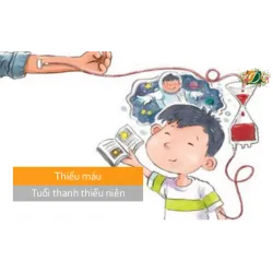 Thiếu máu tuổi thanh thiếu niên, vì sao