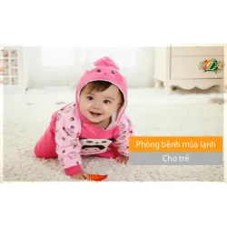 Phòng bệnh mùa lạnh cho trẻ