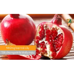 Những loại trái cây tốt cho người bị thiếu máu