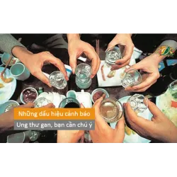 Những dấu hiệu cảnh báo ung thư gan, bạn cần chú ý