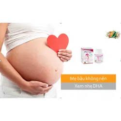 Mẹ bầu chớ xem nhẹ DHA